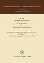 Langzeitverformungsverhalten elastomerer Werkstoffe für Baulager unter Berücksichtigung des Temperatureinflusses