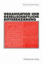 Organisation und gesellschaftliche Differenzierung