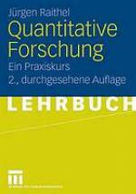 Quantitative Forschung Ein Praxiskurs