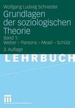 Grundlagen der soziologischen Theorie