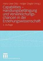 Capabilities : Handlungsbefähigung und Verwirklichungschancen in der Erziehungswissenschaft