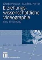 Erziehungswissenschaftliche Videographie eine Einführung