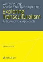 Exploring transculturalism a biographical approach
