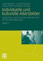 Individuelle und kulturelle Altersbilder