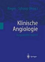 Klinische Angiologie : ausgewählte Kapitel