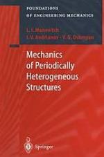 Mechanics of periodically heterogeneous structures