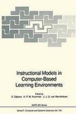 Instructional models in computer-based learning environments