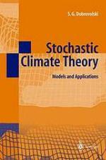 Stochastic climate theory : models and applications