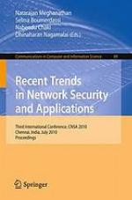 Recent trends in network security and applications : third international conference, proceedings, CNSA 2010, Chennai, India, July 23-25, 2010