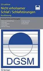Nicht erholsamer Schlaf/Schlafstörungen : Kurzfassung