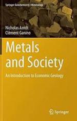 Economic Geology : the origin and mining of ore deposits