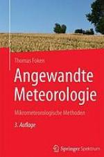 Angewandte Meteorologie : Mikrometeorologische Methoden