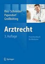 Arztrecht Praxishandbuch für Mediziner