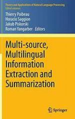 Multi-source, multilingual information extraction and summarization