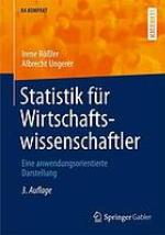 Statistik für Wirtschaftswissenschaftler : eine anwendungsorientierte Darstellung