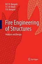Fire engineering of structures analysis and design