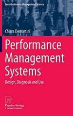 Performance management systems : design, diagnosis and use