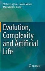 Evolution, complexity and artificial life