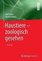 Haustiere - zoologisch gesehen