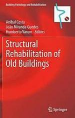 Structural rehabilitation of old buildings