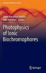 Photophysics of ionic biochromophores