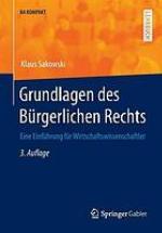 Grundlagen des burgerlichen rechts : eine einfuhrung fur wirtschaftswissenschaftler.