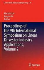 Proceedings of the 9th International Symposium on Linear Drives for Industry Applications Vol. 2