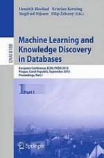 Machine learning and knowledge discovery in databases Pt. 1
