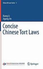 Concise Chinese tort laws