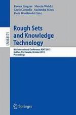 Rough sets and knowledge technology : 8th International Conference, RSKT 2013, Halifax, NS, Canada, October 11-14, 2013, Proceedings