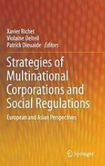 Strategies of multinational corporations and social regulations : European and Asian perspectives