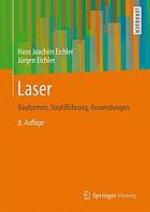 Laser Bauformen, Strahlführung, Anwendungen