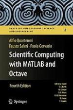 Scientific computing with MATLAB and Octave