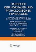 Allgemeine Physiologie der Nerven und des Zentralnervensystems