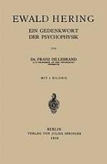 Ewald Hering : Ein Gedenkwort der Psychophysik