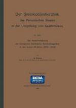 Die Absatzverhältnisse der Königlichen Saarbrücker Steinkohlengruben in den letzten 20 Jahren (1884-1903)