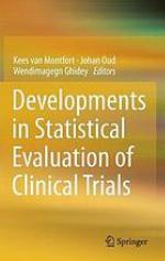 Developments in statistical evaluation of clinical trials