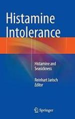 Histamine intolerance : histamine and seasickness