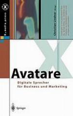 Avatare : Digitale Sprecher für Business und Marketing