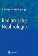 Pädiatrische Nephrologie mit 141 Tabellen