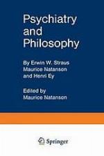 Psychiatry and philosophy.