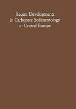 Recent developments in carbonate sedimentology in central europe.