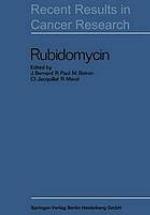 Rubidomycin : a New Agent against Cancer