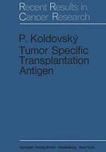 Tumor Specific Transplantation Antigen