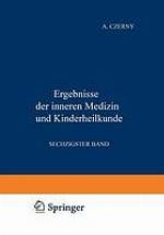 Ergebnisse der Inneren Medizin und Kinderheilkunde : Sechzigster Band