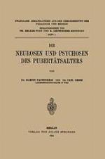 Die Neurosen und Psychosen des Pubertätsalters