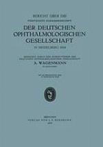 Bericht über die Fünfzigste Zusammenkunft der Deutschen Ophthalmologischen Gesellschaft in Heidelberg 1934