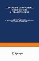 Allgemeine und Spezielle chirurgische Operationslehre : Dritter Band / Erster Teil Die Eingriffe am Gehirnschädel · Gehirn Gesicht · Gesichtsschädel an der Wirbelsäule und am Rückenmark