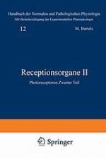 Receptionsorgane II : Photoreceptoren Zweiter Teil
