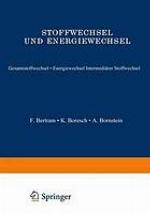 Stoffwechsel und Energiewechsel : Gesamtstoffwechsel · Energiewechsel Intermediärer Stoffwechsel